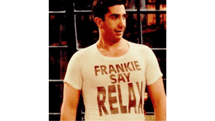 Frankie Says relax