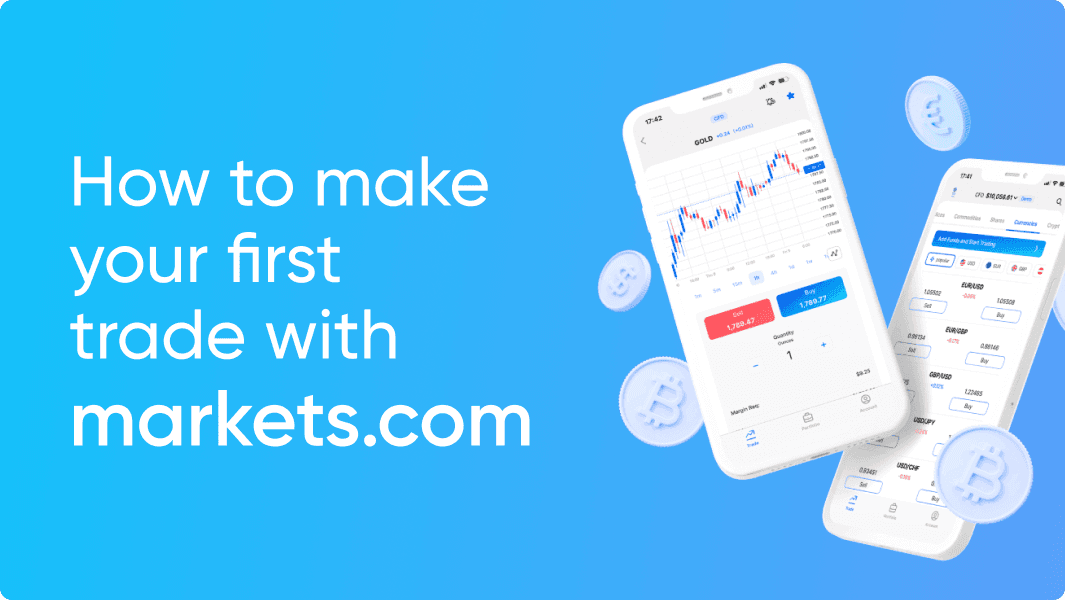 How to make your first trade with markets com